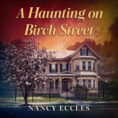 Cover of A Haunting on Birch Street