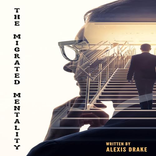 Cover of The Migrated Mentality