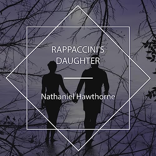 Cover of Rappaccini's Daughter