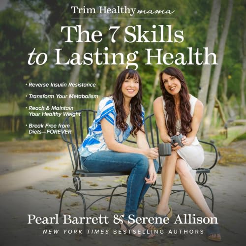 Cover of The 7 Skills to Lasting Health