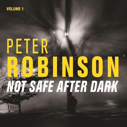 Cover of Not Safe After Dark Volume One