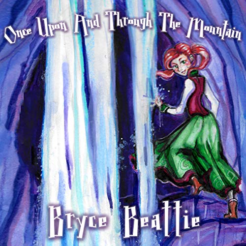 Cover of Once upon and Through the Mountain