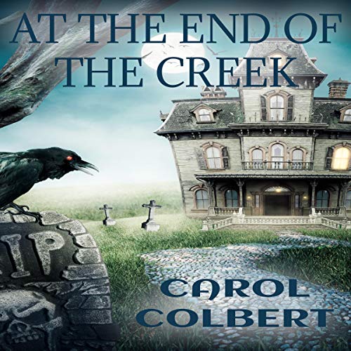 Cover of At the End of the Creek