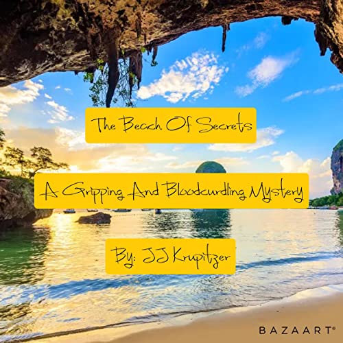 Cover of The Beach of Secrets: A Gripping and Bloodcurdling Mystery