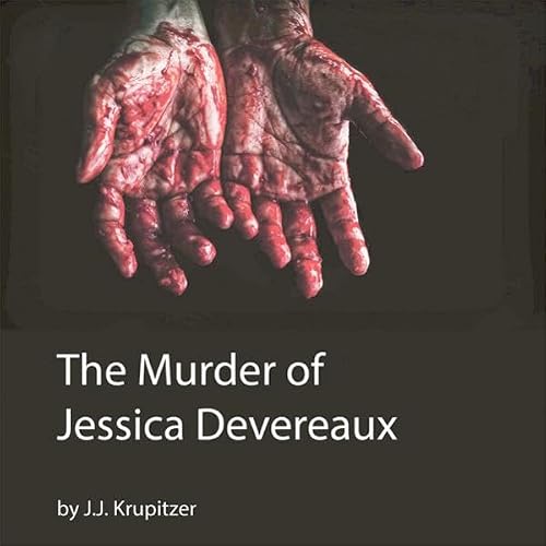 Cover of The Murder of Jessica Devereaux