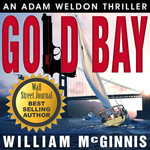 Cover of Gold Bay: An Adam Weldon Thriller