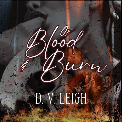 Cover of Of Blood and Burn