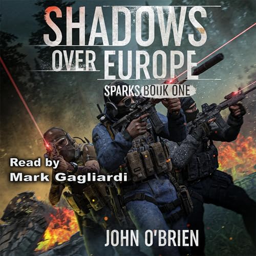 Cover of Shadows Over Europe: Sparks