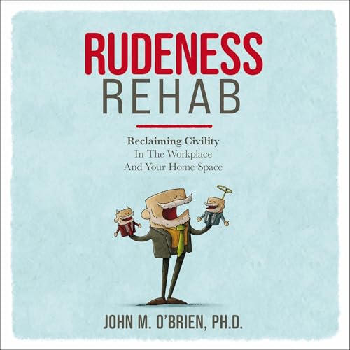 Cover of Rudeness Rehab