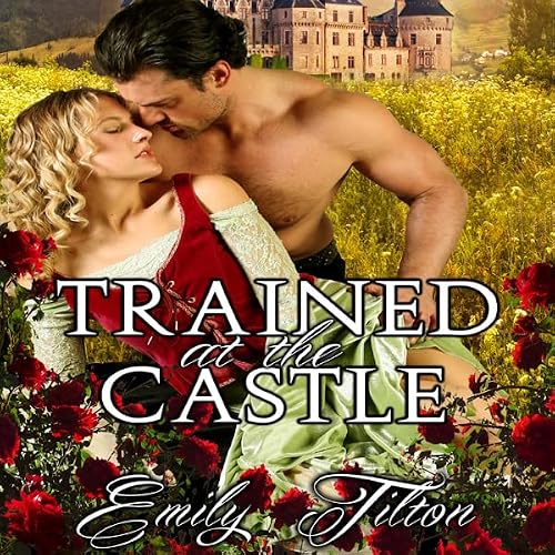 Cover of Trained at the Castle