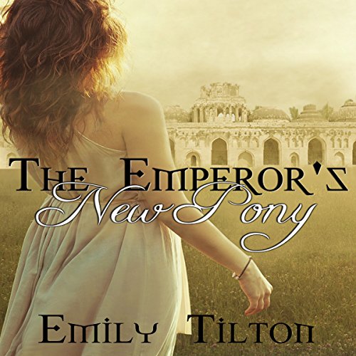 Cover of The Emperor's New Pony