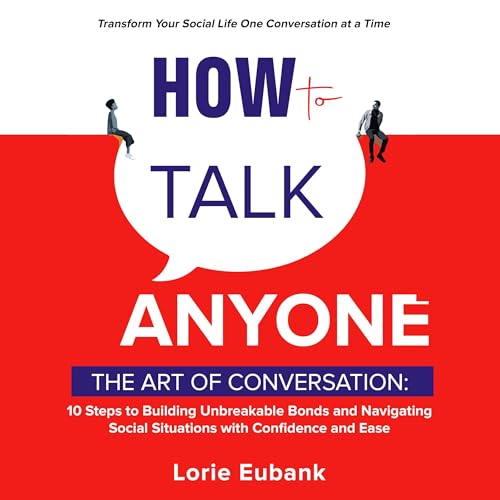 Cover of How to Talk to Anyone: The Art of Conversation