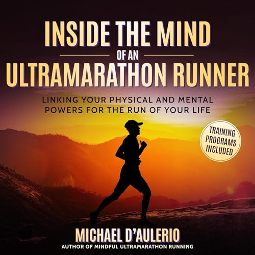 Cover of Inside the Mind of an Ultramarathon Runner