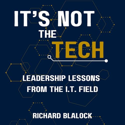Cover of It's Not the Tech