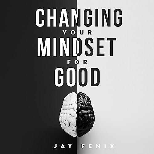 Cover of Changing Your Mindset for Good
