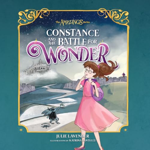 Cover of Constance and The Battle for Wonder