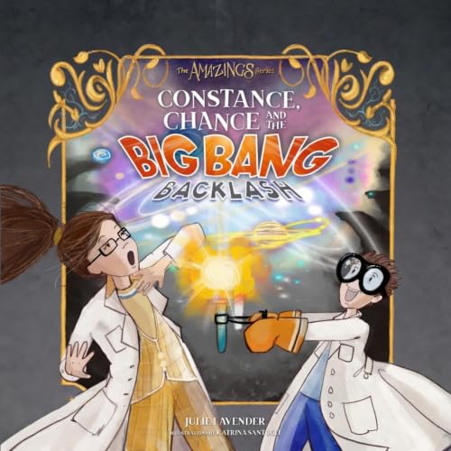 Cover of Constance, Chance and The Big Bang Backlash