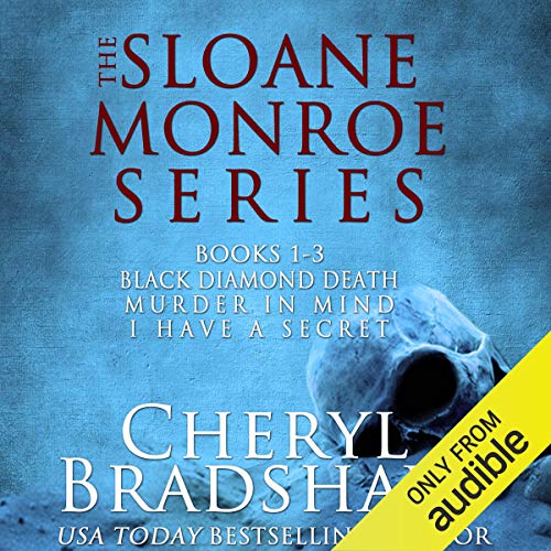 Cover of Sloane Monroe Series Boxed Set, Books 1-3