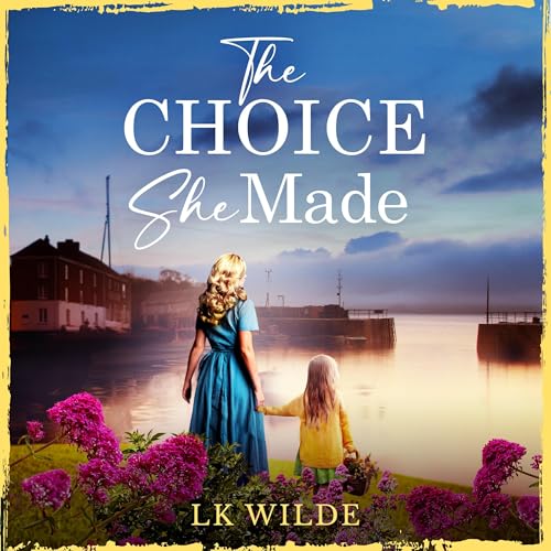 Cover of The Choice She Made
