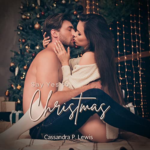 Cover of Say Yes to Christmas