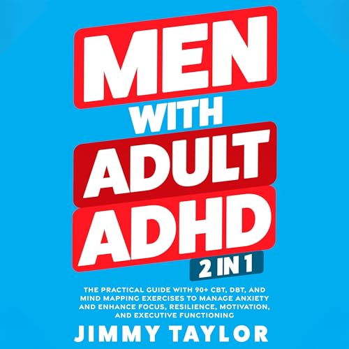 Cover of Men with Adult ADHD: 2 in 1