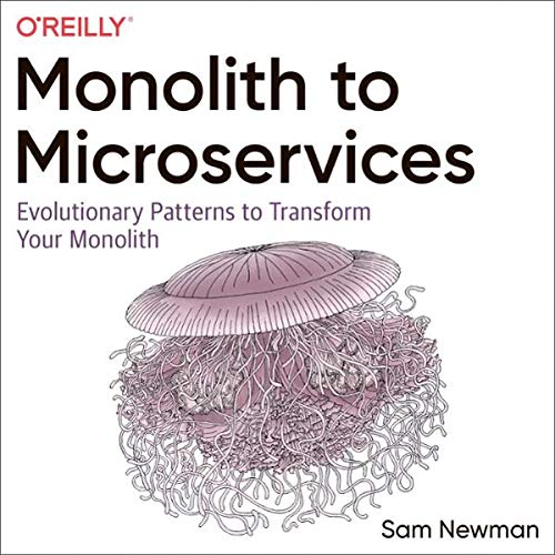 Cover of Monolith to Microservices