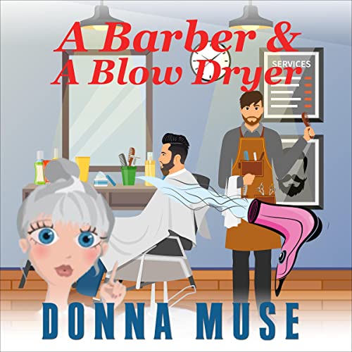 Cover of A Barber & a Blow Dryer
