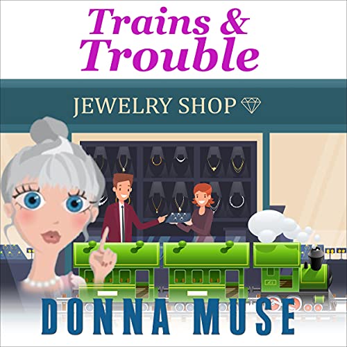 Cover of Trains & Trouble