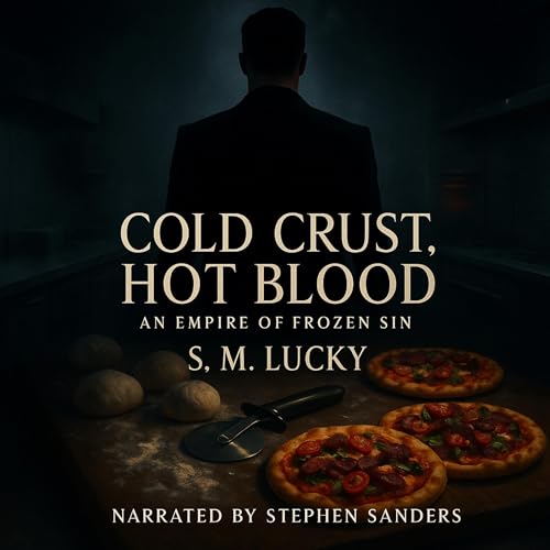 Cover of Cold Crust, Hot Blood: An Empire of Frozen Sin