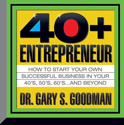 Cover of The Forty-Plus Entrepreneur