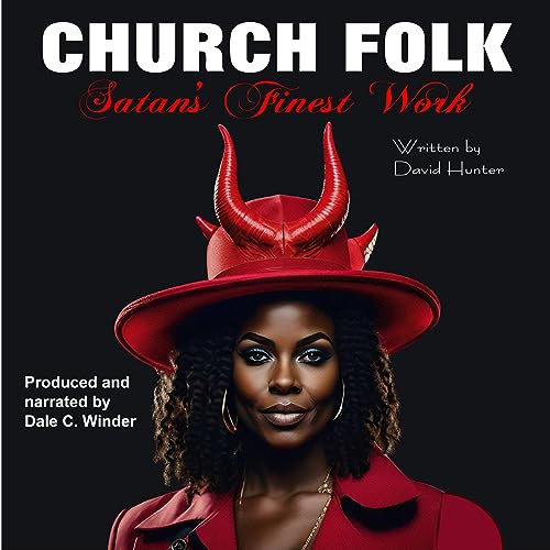 Cover of Church Folk, Satan's Finest Work