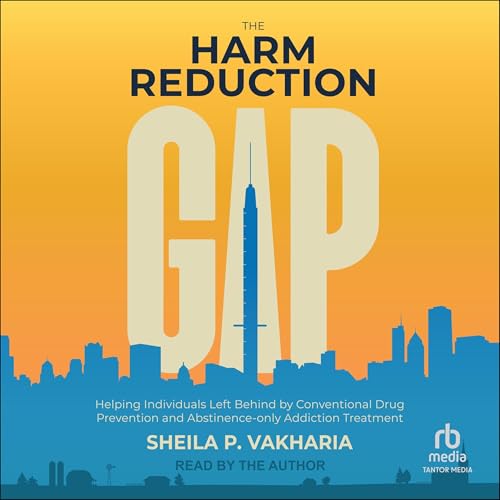 Cover of The Harm Reduction Gap
