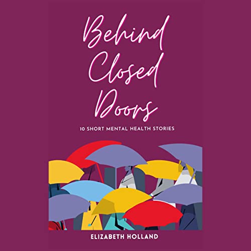 Cover of Behind Closed Doors