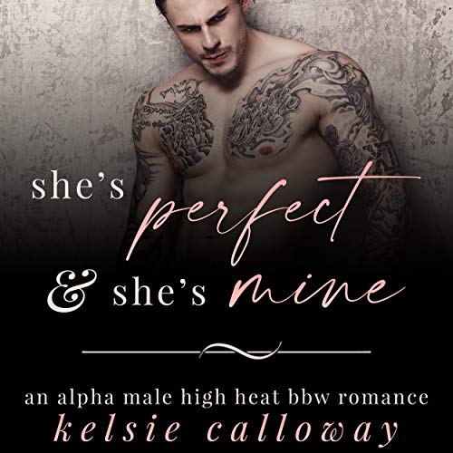 Cover of She's Perfect & She's Mine