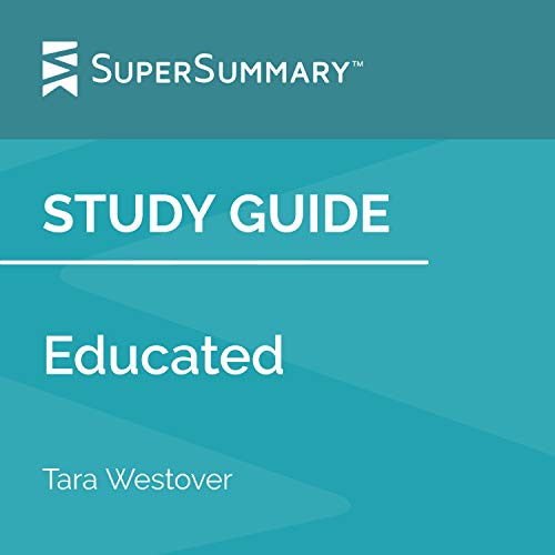 Cover of Study Guide: Educated: A Memoir by Tara Westover