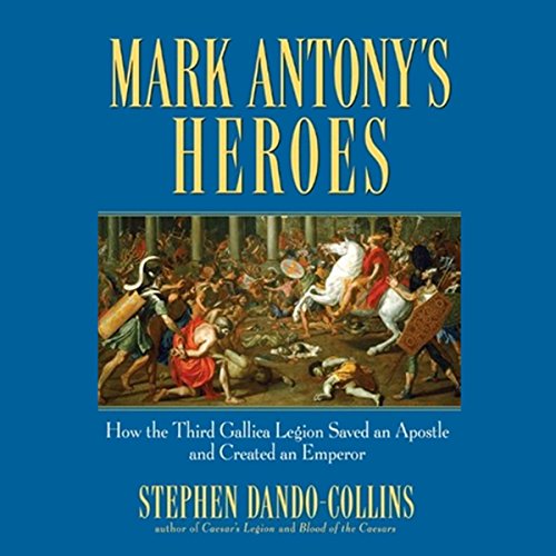 Cover of Mark Antony's Heroes