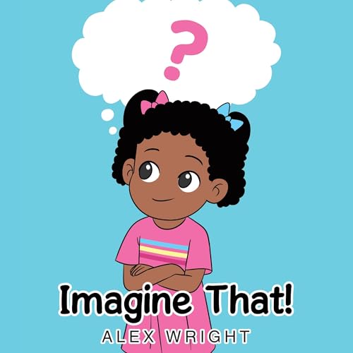 Cover of Imagine That!