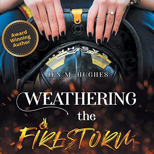 Cover of Weathering the Firestorm