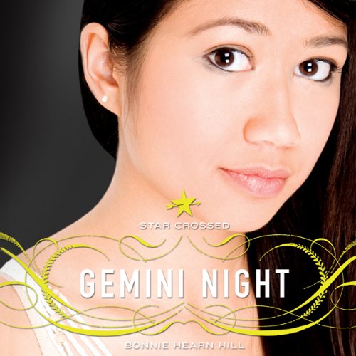 Cover of Star Crossed: Gemini Night