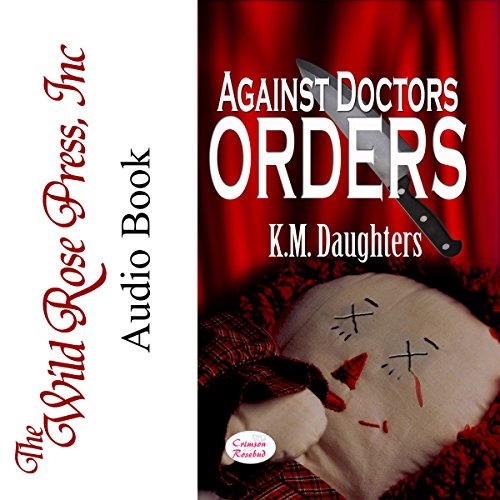 Cover of Against Doctor's Orders