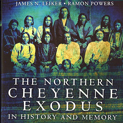 Cover of The Northern Cheyenne Exodus in History and Memory