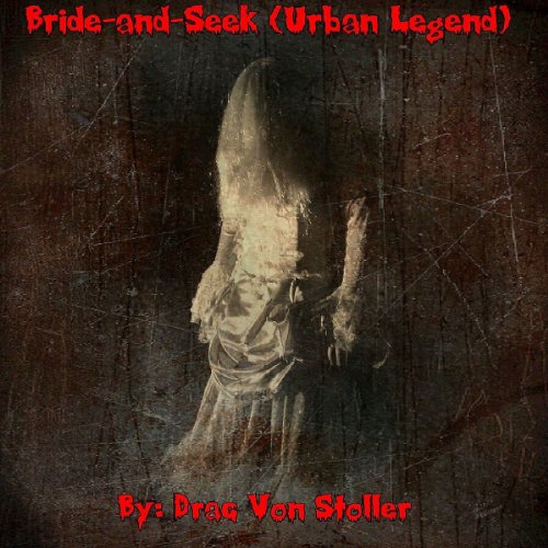 Cover of Bride and Seek (Urban Legend)