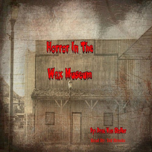 Cover of Horror in the Wax Museum