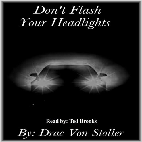 Cover of Don't Flash Your Headlights
