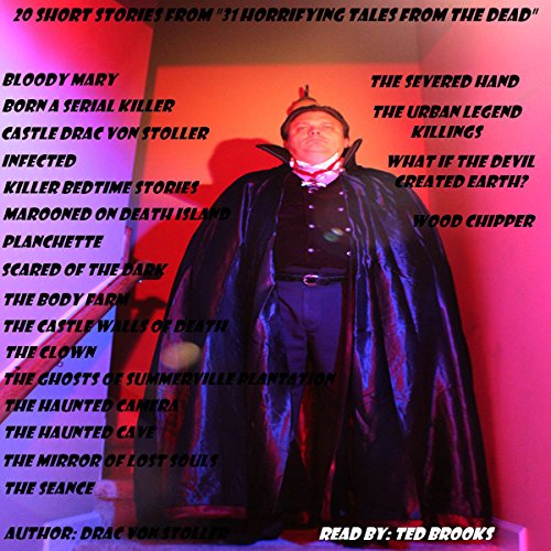 Cover of 20 Short Stories from '31 Horrifying Tales from the Dead'