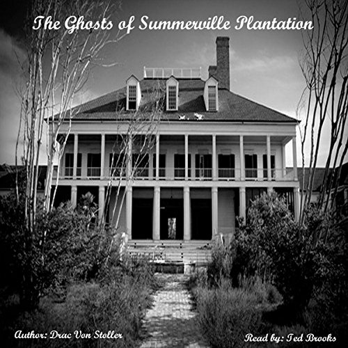 Cover of The Ghosts of Summerville Plantation