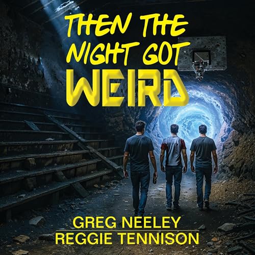 Cover of Then the Night Got Weird