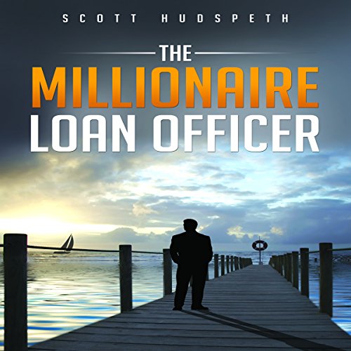 Cover of The Millionaire Loan Officer