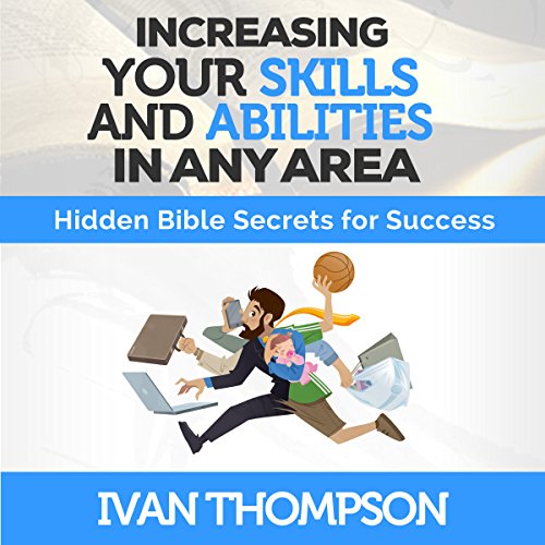 Cover of Increasing Your Skills and Abilities in Any Area