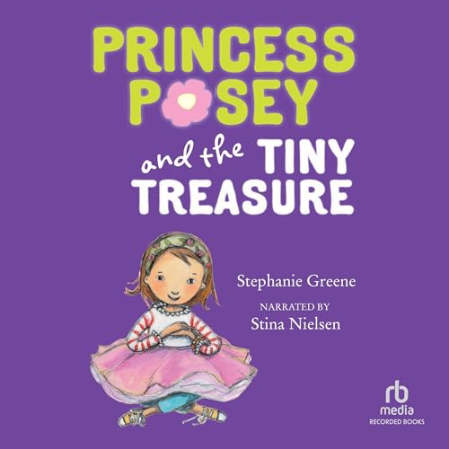 Cover of Princess Posey and the Tiny Treasure